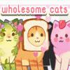 play Wholesome Cats