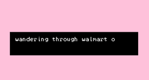 play Wandering Through Walmart On A Lot Of Acid