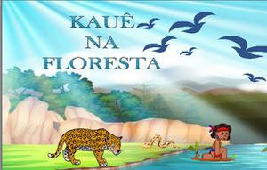 play Kauê Na Floresta