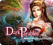 Dark Parables: Portrait Of The Stained Princess