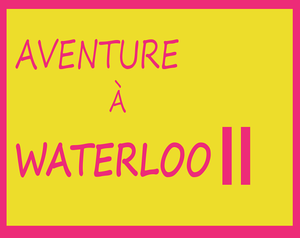 play Aventure À Waterloo 2