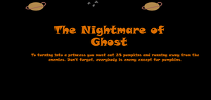 play The Nightmare Of Ghost