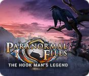 play Paranormal Files: The Hook Man'S Legend