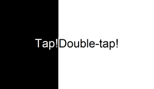 Tap Double-Tap!