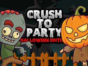 play Crush To Party: Halloween Edition