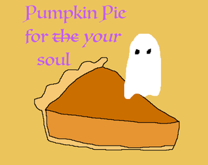 play Pumpkin Pie For Your Soul