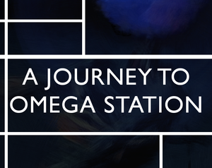 A Journey To Omega Station
