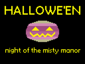 Hallowe'En: Night Of The Misty Manor