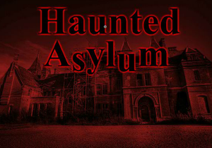 play Haunted Asylum