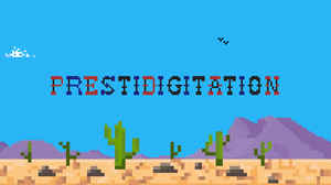 play Prestidigitation