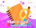 Back To School: Locker Essentials