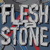 Flesh To Stone