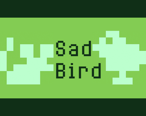 play Sad Bird