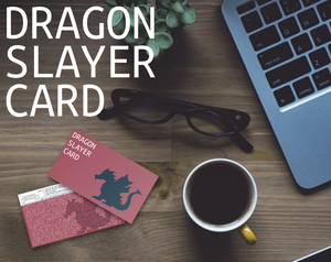 Dragon Slayer Card