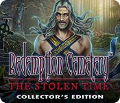 Redemption Cemetery: The Stolen Time Collector'S Edition