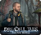 play Dreadful Tales: The Fire Within