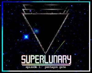 play Superlunary Episode 1.0