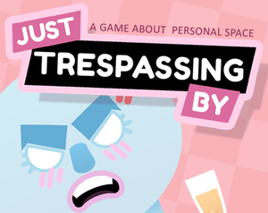 play Just Trespassing By