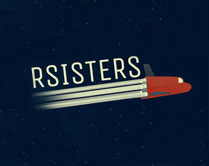play Rsisters