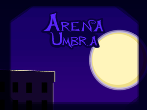 play Arena Umbra