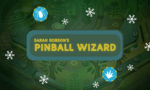 Sarah Robson'S Pinball Wizard