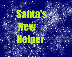 play Santa'S New Helper: A Holiday Twine Game