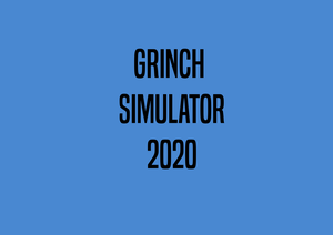 play Grinch Simulator 2020