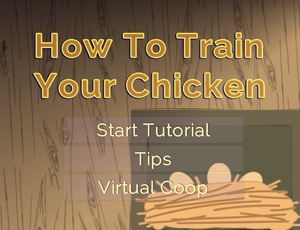 play How To Train Your Chicken