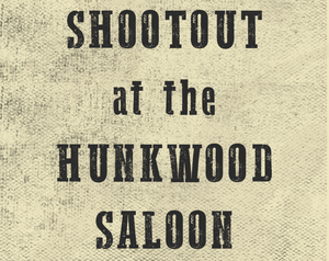 play Shootout At The Hunkwood Saloon