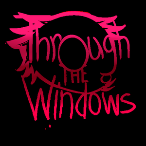 Through The Windows