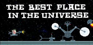 The Best Place In The Universe