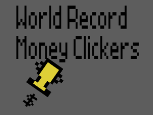 play World Record Money Clicker