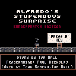 play Alfredo'S Stupendous Surprise (Bandersnatch Edition)
