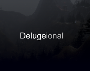 play Delugeional