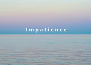 play Impatience
