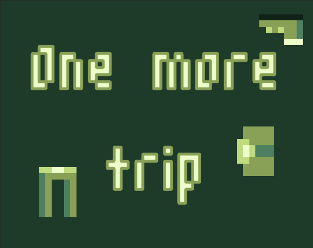 play One More Trip