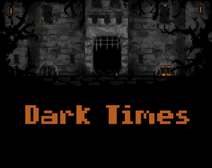 play Dark Times