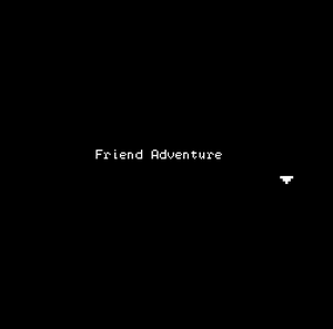 play Friend Adventure :V