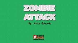 play Zombie Attack - Artur Eduardo