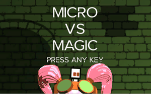 play Micro Vs Magic