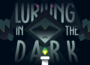 play Lurking In The Dark