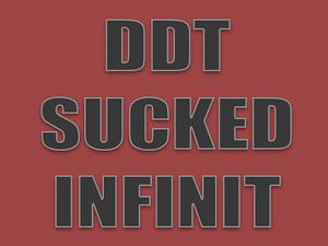 play Ddt Sucked Infinit