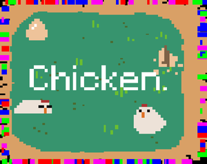 play Chicken.