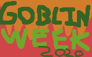 play It Is Goblin Week 2020