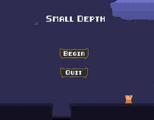 play Small Depth