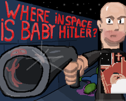 play Where In Space Is Baby Hitler?