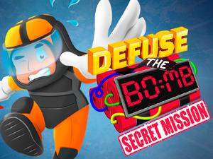play Defuse The Bomb : Secret Mission
