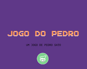 Jogo Do Pedro - Pedro Sato