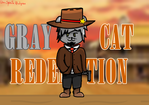 Gray Cat Redemption