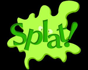 Splat!